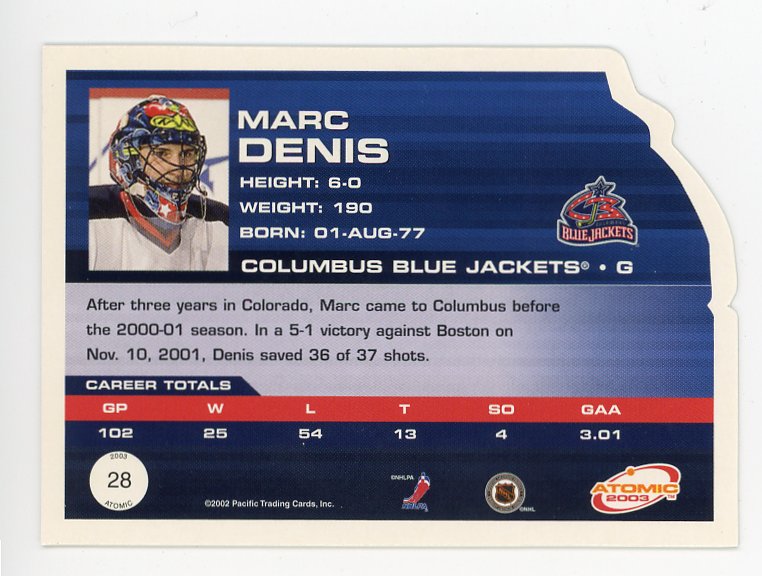 2003 Marc Denis Die Cut Atomic Columbus Blue Jackets # 28