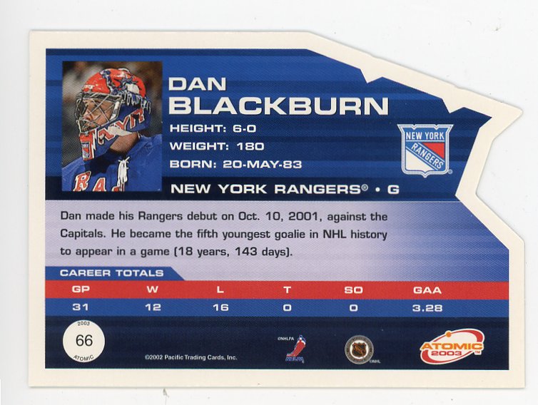 2003 Dan Blackburn Die Cut Atomic New York Rangers # 66