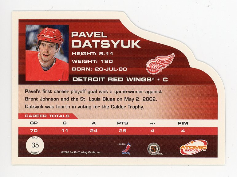 2003 Pavel Datsyuk Die Cut Atomic Detroit Red Wings # 35