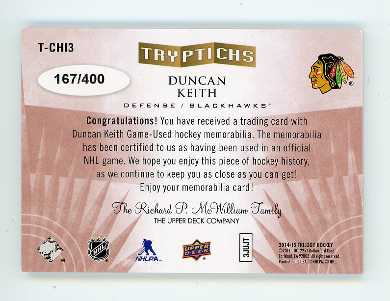 2014-2015 Duncan Keith Tryptichs #D /400 Trilogy Chicago Blackhawks # T-CHI3
